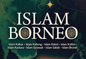 Menggagas Penulisan Buku Islam Borneo